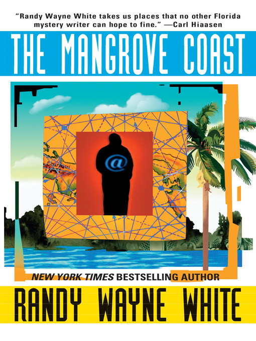 Title details for The Mangrove Coast by Randy Wayne White - Wait list